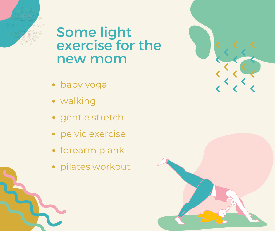Light exercise for new mom during postpartum